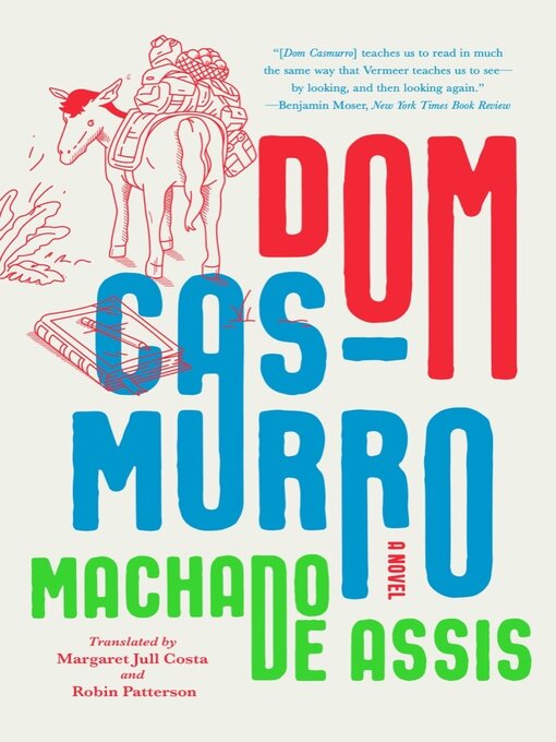 Title details for Dom Casmurro by Joaquim Maria Machado de Assis - Available